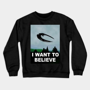 I want to believe, in Cylons. Crewneck Sweatshirt